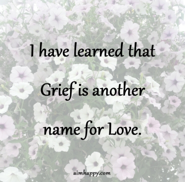 grief-is-another-name-for-love